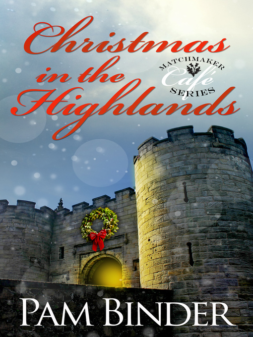 Title details for Christmas In the Highlands by Pam Binder - Available